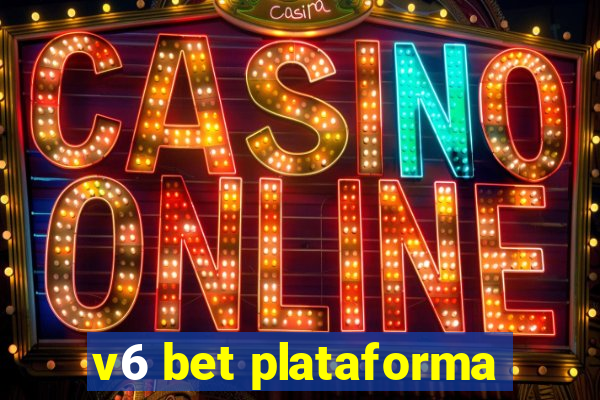 v6 bet plataforma